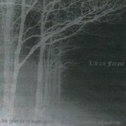 Lidian Forest : Det Hyler Av De Nordlige Ulves Lidian Forest : Det Hyler Av De Nordlige Ulves